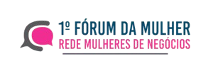 1º Fórum da Mulher